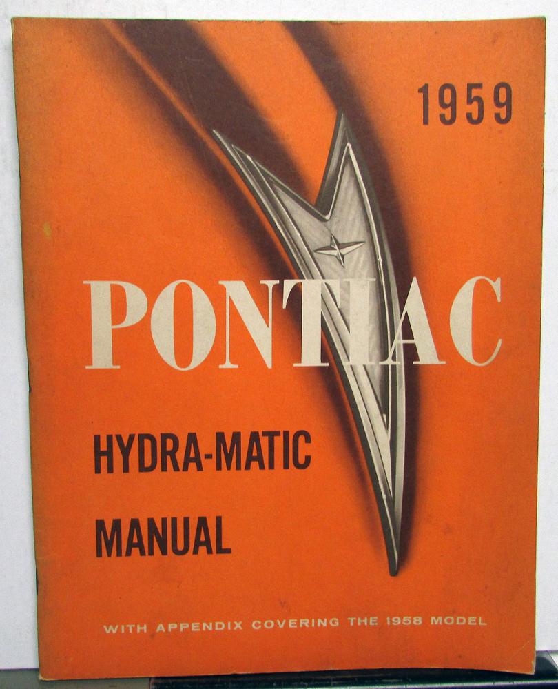 1959 Pontiac Dealer Hydra-Matic Transmission Service Shop Repair Manual Orig