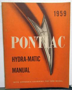 1959 Pontiac Dealer Hydra-Matic Transmission Service Shop Repair Manual Orig