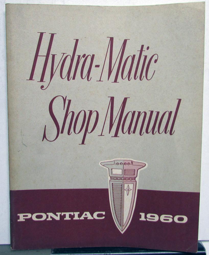 1960 Pontiac Dealer Hydra-Matic Transmission Service Shop Repair Manual Orig