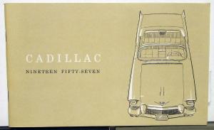 1957 Cadillac Owners Manual Series 62 75 Biarritz DeVille Eldorado Fleetwood New