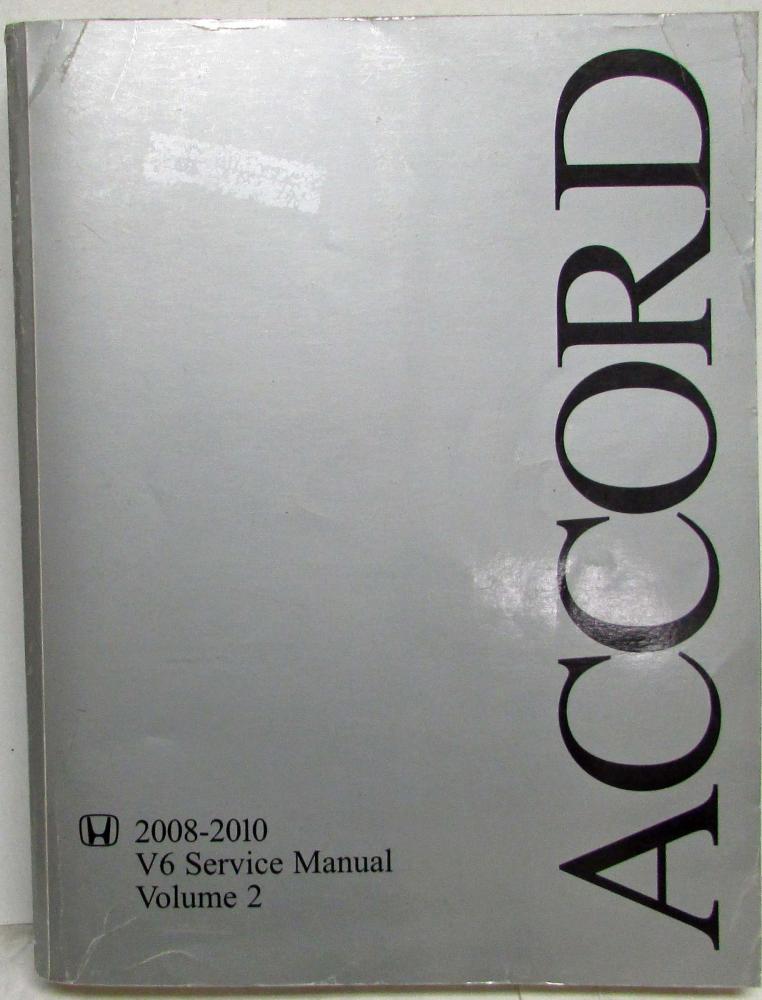 2008 2009 2010 Honda Accord V6 Service Shop Repair Manual - Volume 2 Only