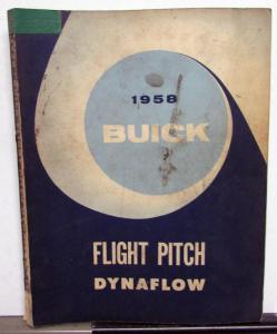 1958 Buick Dealer Flight Pitch Dynaflow Transmission Service Shop Repair Manual