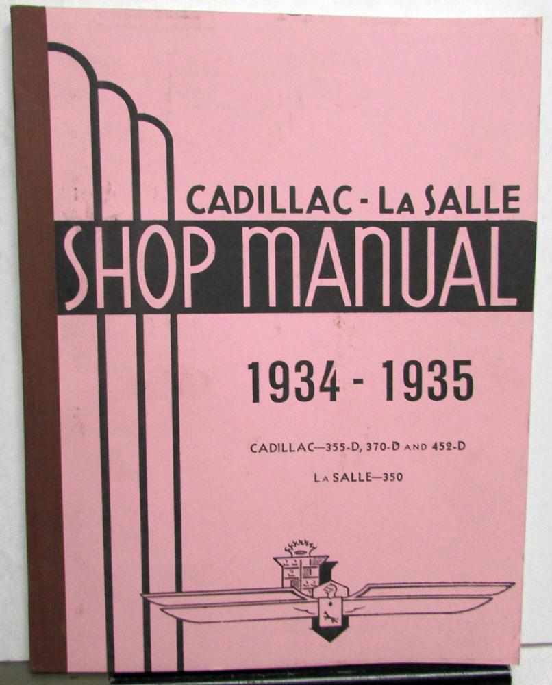 1934 1935 Cadillac 355D 370D 452D LaSalle 350 Shop Service Manual Reproduction