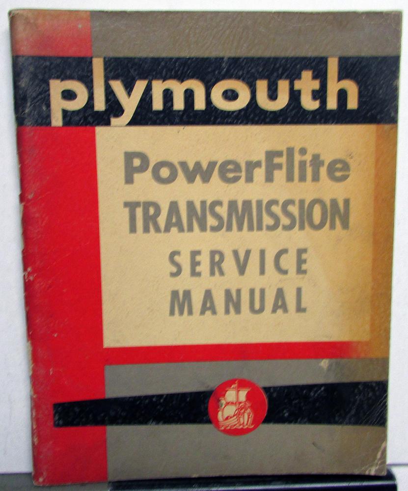 1954 1955 Plymouth PowerFlite Transmission Dealer Service Shop Manual Orig