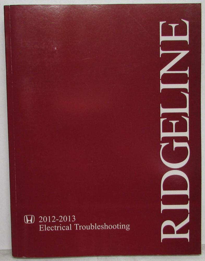 2012 2013 Honda Ridgeline Electrical Troubleshooting Service Manual