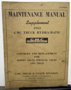 1953 GMC Truck Dealer Hydra-Matic Transmission Manintenance Manual Supplement