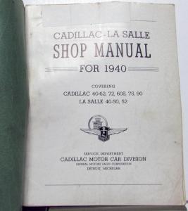 1940 Cadillac 40-62, 72, 60S, 75, 90 LaSalle 40-50, 52 Service Shop Manual Orig