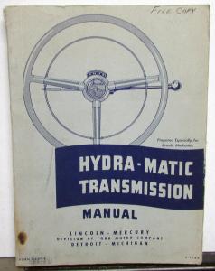 1949 Lincoln Dealer Hydra-Matic Transmission Service Shop Repair Manual Orig