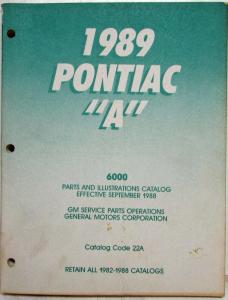 1989 Pontiac 6000 Parts and Illustration Catalog