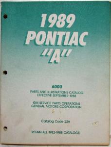 1989 Pontiac 6000 Parts and Illustration Catalog