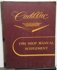 1958 Cadillac Service Shop Manual Supplement 58-62 60S 75 & 86 Commercial Cars