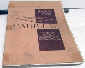 1962 Cadillac Service Shop Manual Series 60 62 75 Cars & Commercial Chassis