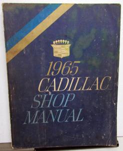 1965 Cadillac Service Shop Manual Fleetwood Calais deVille Eldorado Comm Chassis