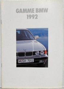 1992 BMW Gamme Sales Brochure - French Text