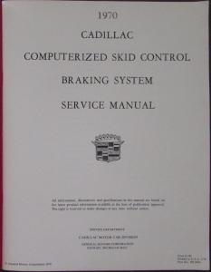 1970 Cadillac Skid Control Braking Service Shop Manual