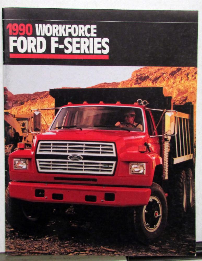 1990 Ford The Work Force F Series Trucks Construction Diagrams Sales Brochure