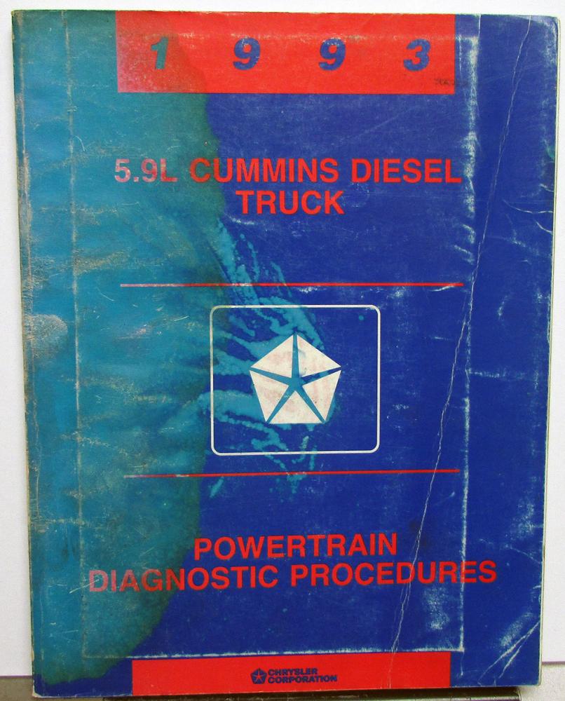 1993 Cummins Diesel Dodge Truck Powertrain Diagnostic Procedures Shop Manual