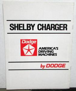 1983 1984 Dodge Shelby Charger Dealer Sales Brochure Introduction Carroll Shelby