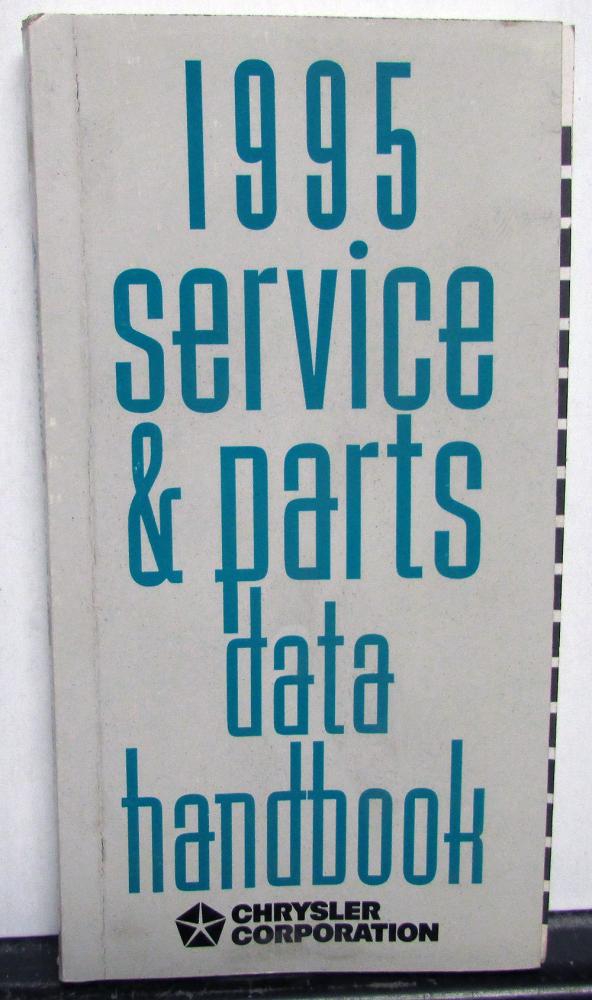 1995 Chrysler Dodge Plymouth Jeep Dealer Service & Parts Data Handbook Specs