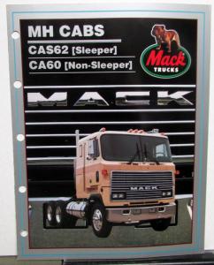 1984 Mack Trucks CAS62 Sleeper CA60 Non-Sleeper MH Cabs Dealer Brochure