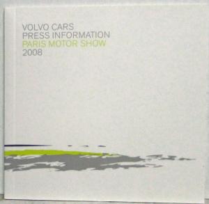 2008 Volvo Cars Paris Motor Show Media Information Press Kit