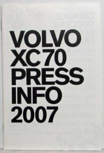 2007 Volvo XC70 Media Information Press Kit