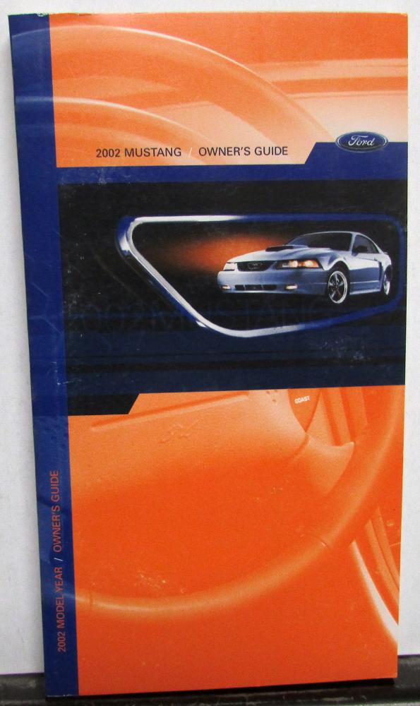 2002 Ford Mustang Owners Manual Care & Operation Instructions Booklet