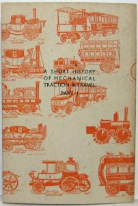 1769-1897 Short History of Mechanical Traction and Travel Book - Part I