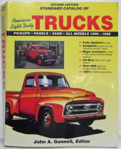 Second Edition Standard Catalog of American Light-Duty Trucks 1896-1986