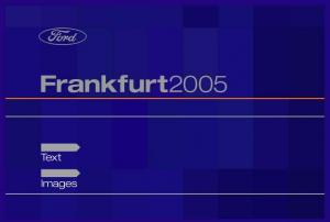 2005 Ford of Europe Media Information Press Kit from Frankfurt Motor Show