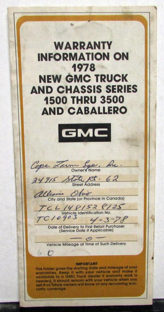 1978 GMC Truck/Chassis Series 1500 thru 3500 and Caballero Vehicle Warranty Info