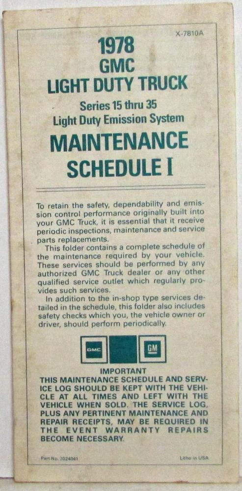 1978 GMC Light Duty Truck Series 15-35 Light Duty Emission Maintenance Schedule
