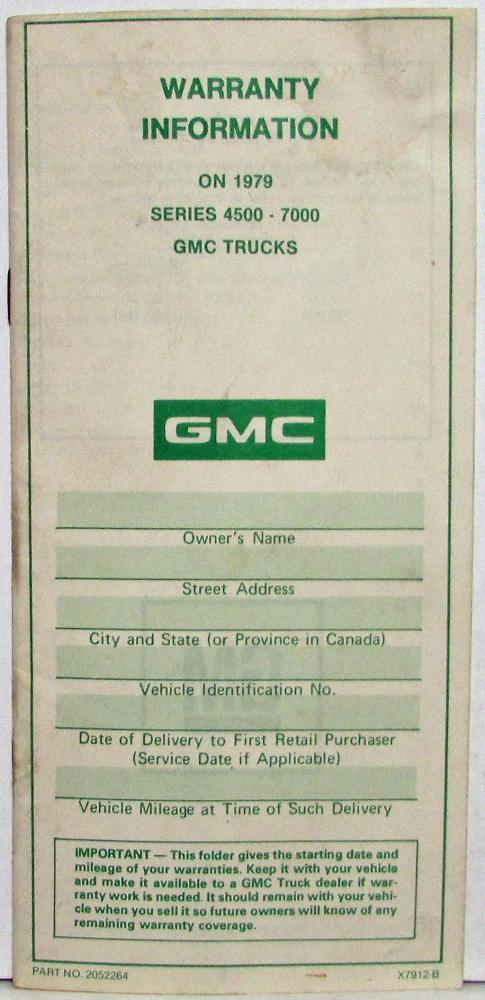 1979 GMC Truck 4500 thru 7000 Series Vehicle Warranty Information
