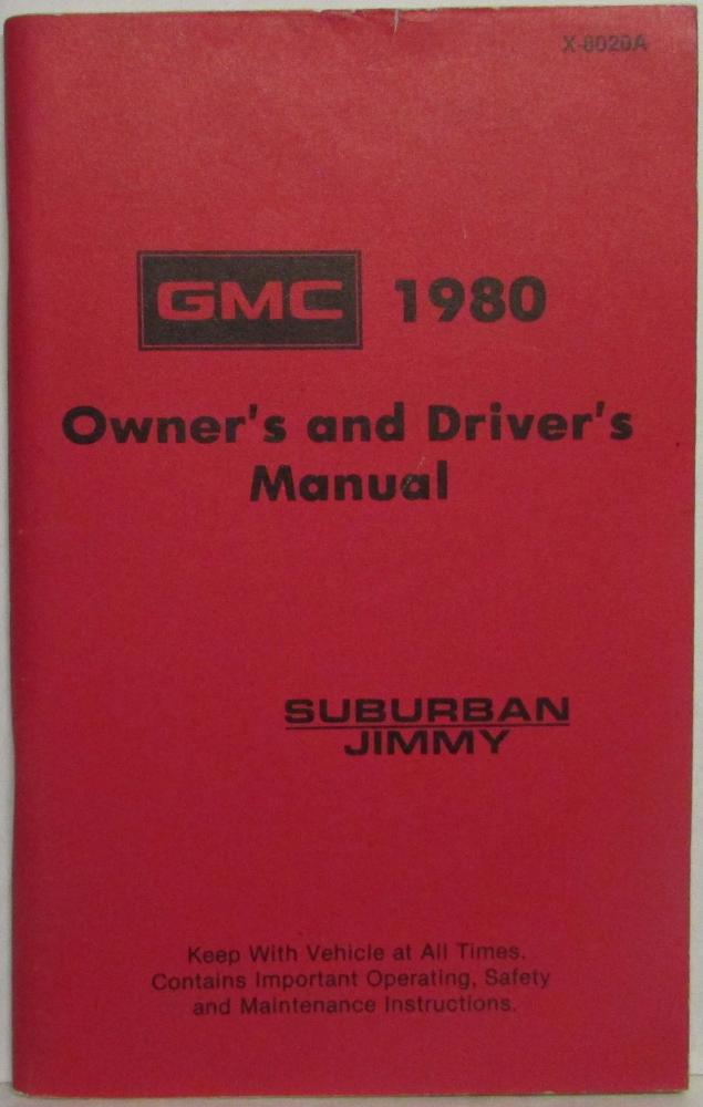 1980 GMC Truck Suburban and Jimmy Owners and Drivers Manual