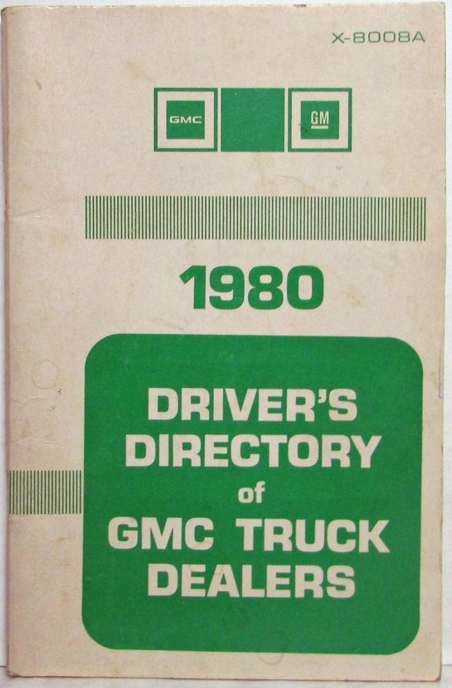 1980 GMC Truck Dealers Drivers Directory US/Canada