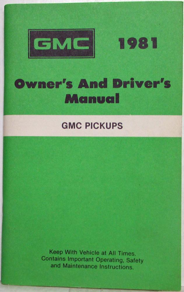 1981 GMC C/K 10-35 Pickup Owners and Drivers Manual