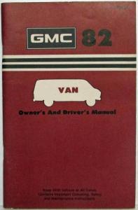 1982 GMC Van Owners and Drivers Manual
