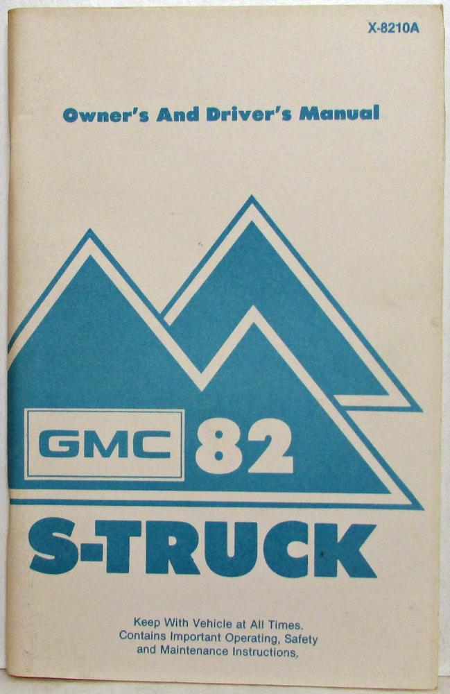 1982 GMC S-15 Truck Owners and Drivers Manual with Spare Wheel Code Change