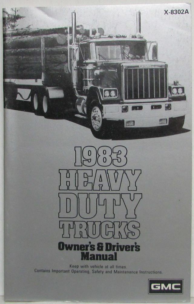 1983 GMC Heavy Duty Truck Owners and Drivers Manual
