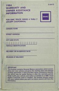 1984 GMC Truck Series 4 thru 7 Warranty and Assistance Information Except CA