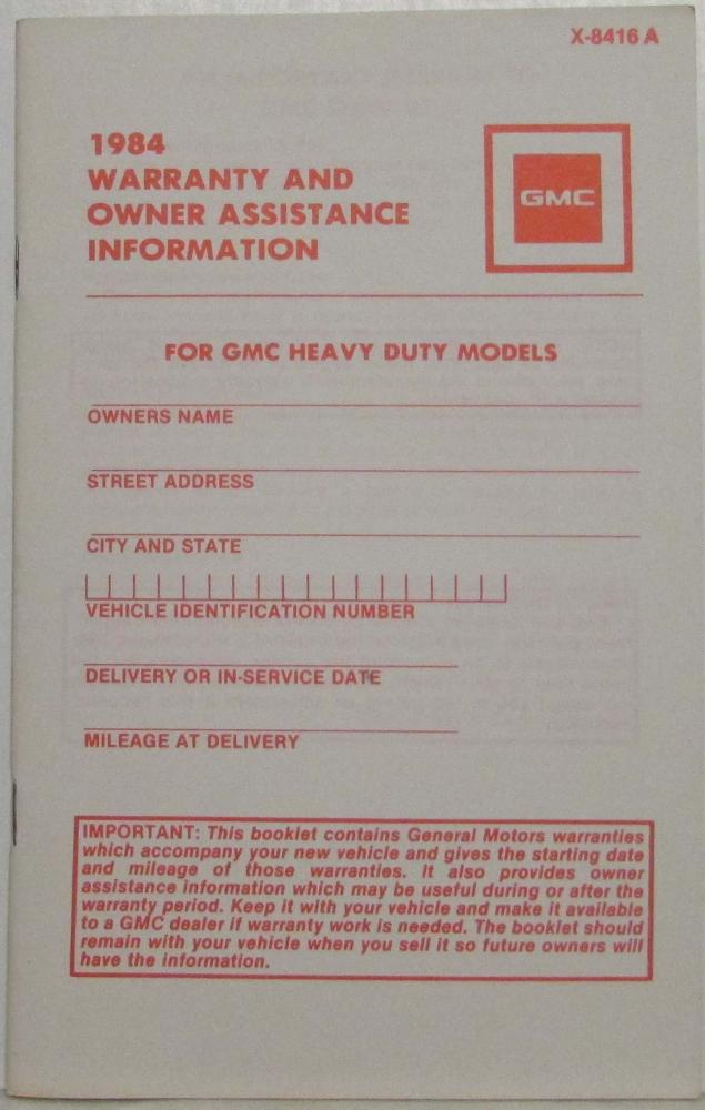 1984 GMC Truck Heavy Duty Models Warranty and Owner Assistance Information