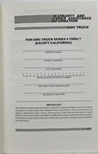 1985 GMC Truck Series 4 thru 7 Warranty and Assistance Information Except CA