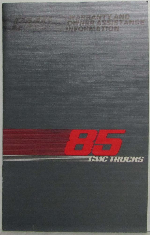 1985 GMC Truck Forward Models Warranty and Owner Assistance Information