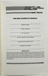 1985 GMC Glider Kit Models Warranty and Owner Assistance Information
