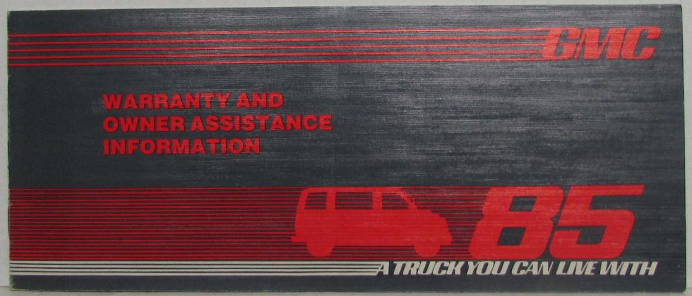 1985 GMC Safari Van Warranty and Owner Assistance Information - Except CA