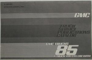 1985 GMC Truck Service Publications Catalog