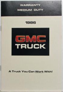 1986 GMC Truck Series 4 thru 7 Warranty and Assistance Information