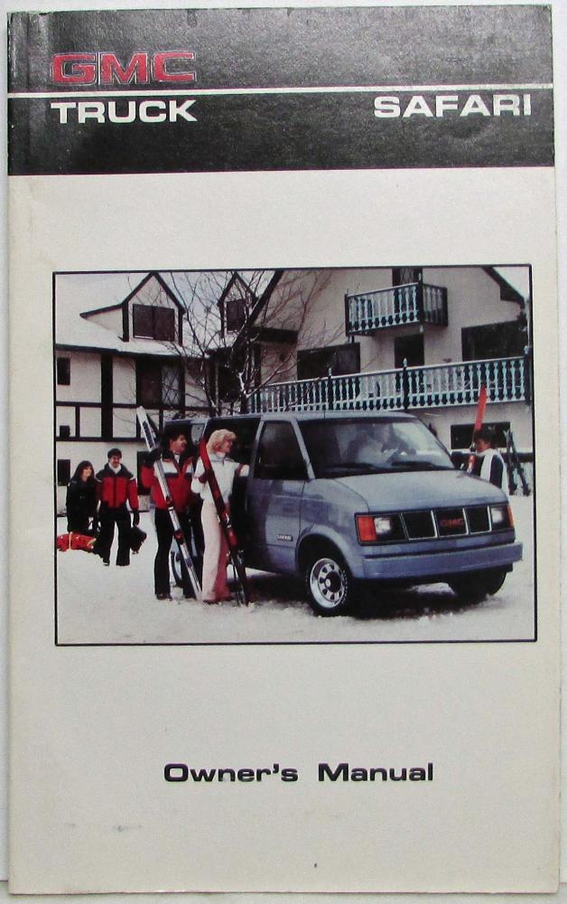 1986 GMC Truck Safari Van Owners and Drivers Manual