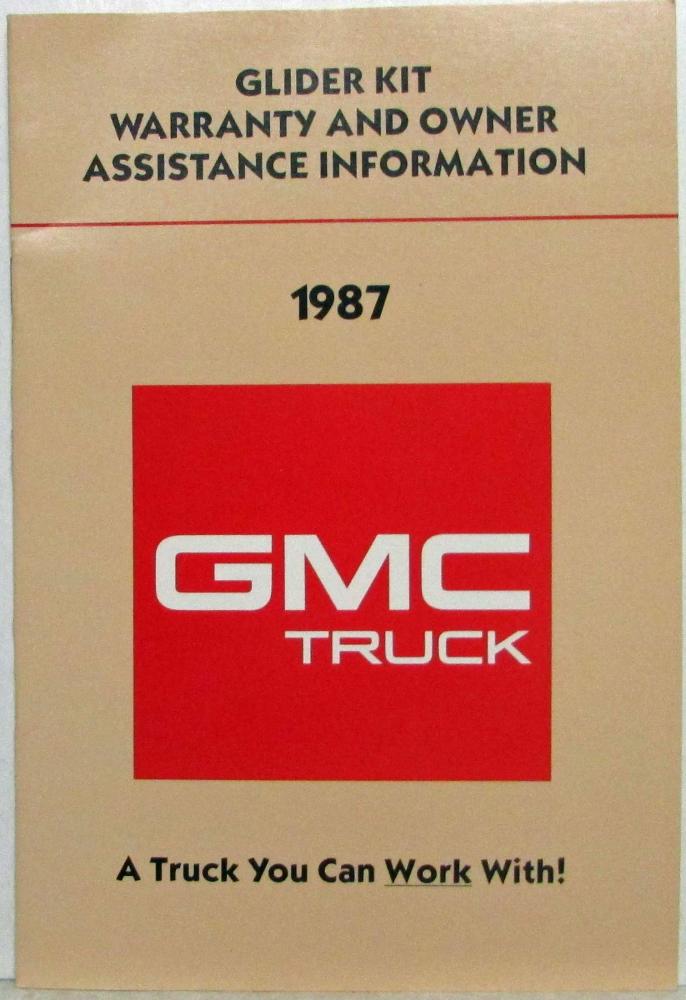 1987 GMC Truck Glider Kit Models Warranty and Owner Assistance Information