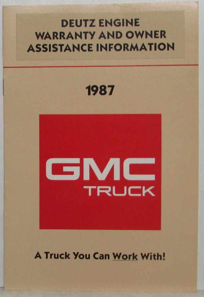 1987 GMC Truck Deutz Engine Warranty and Owner Assistance Information